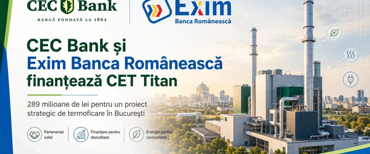 CET Titan, CEC Bank, Exim Banca Romaneasca, termoficare Bucuresti, energie