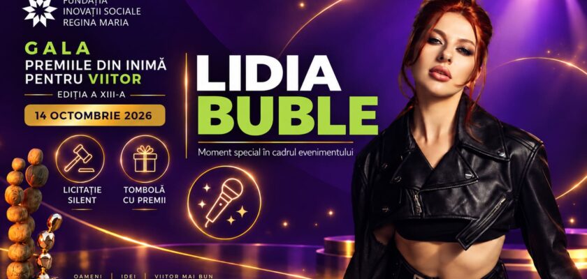 Gala Din inimă pentru viitor 2026 Lidia Buble