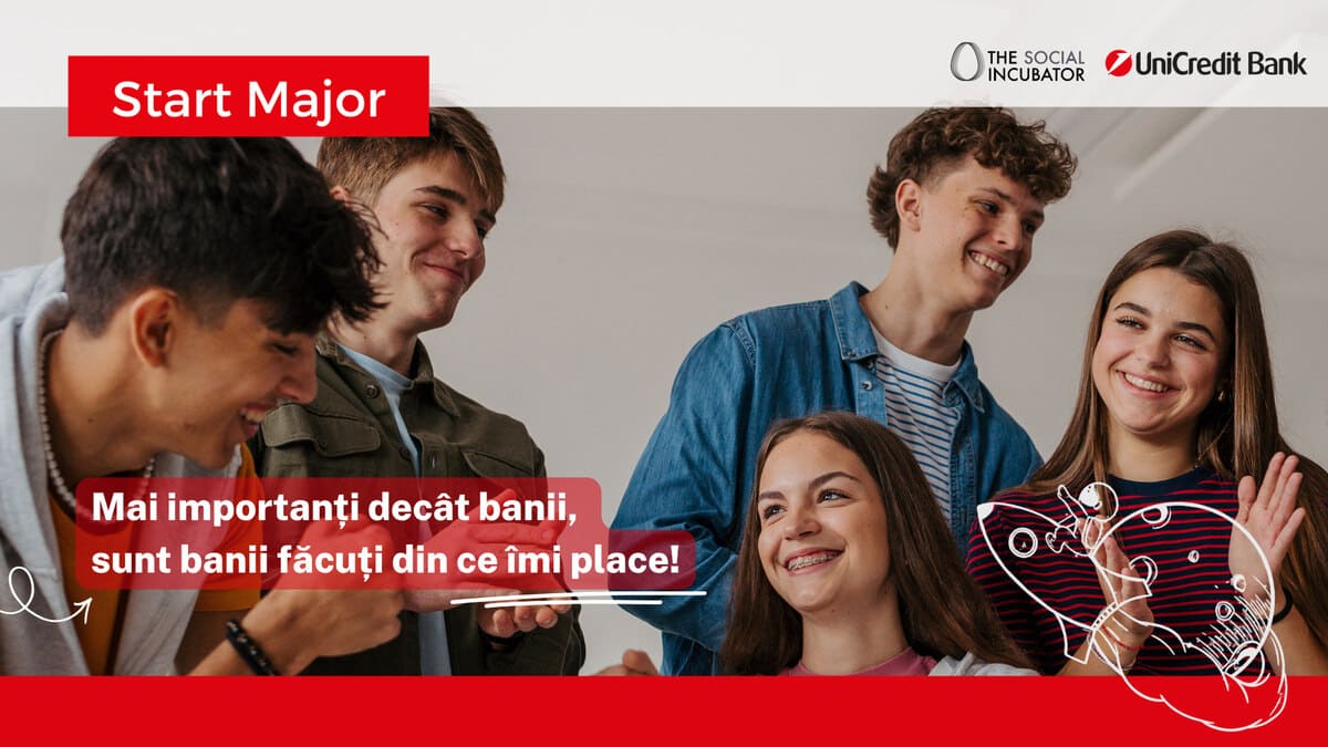 START MAJOR 2026 Asociația The Social Incubator cu sprijinul UniCredit Bank